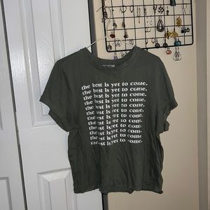 Messy Bun Just Chillin “The Best is Yet to Come” t shirt